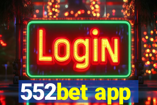 552bet app